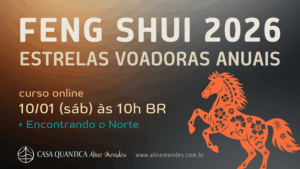 Curso Feng Shui Estrelas Anuais 2026 - Ao Vivo + Encontrando o Norte